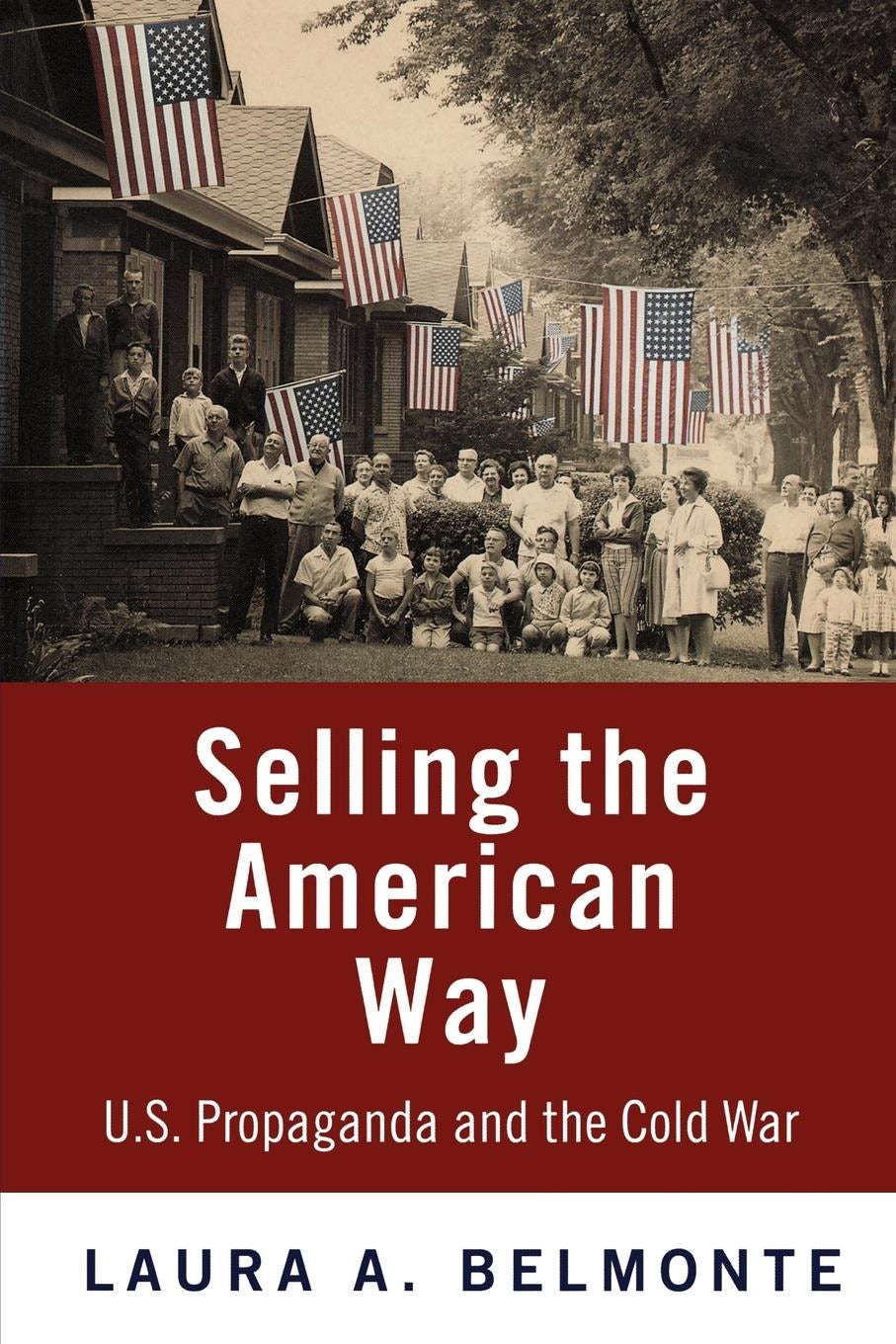 Book cover image for Selling the American Way ISBN: 9780812201239