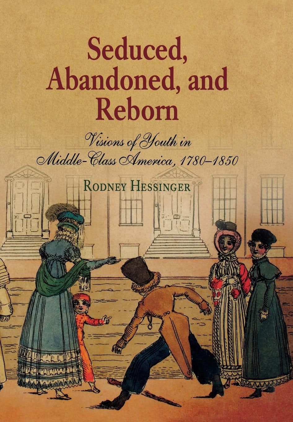 Book cover image for Seduced, Abandoned, and Reborn ISBN: 9780812202243