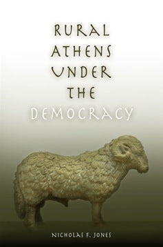 Book cover image for Rural Athens Under the Democracy ISBN: 9780812202373