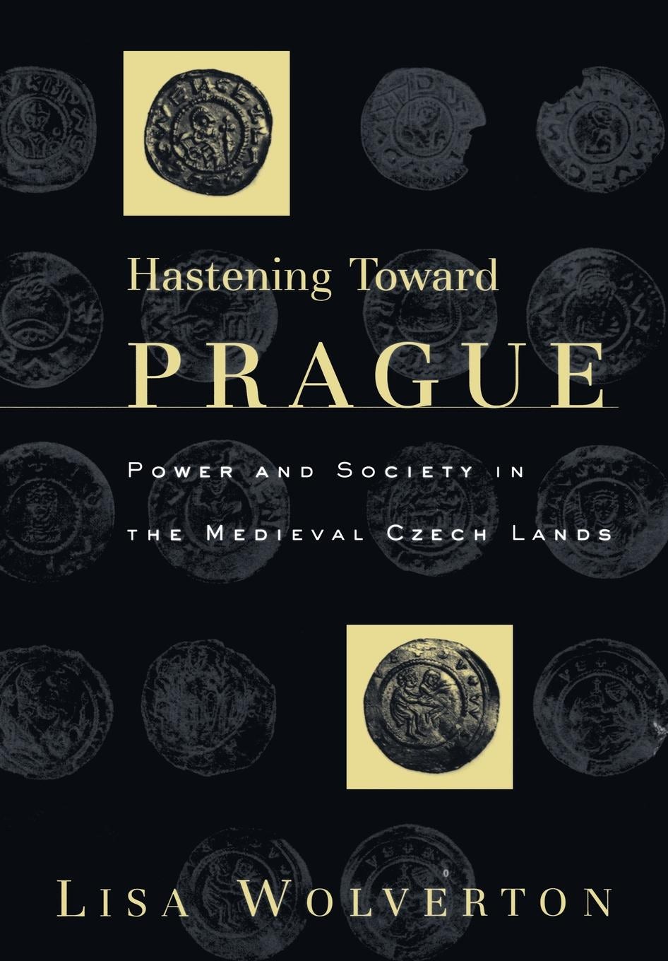 Cover image for Hastening Toward Prague ISBN 9780812204223