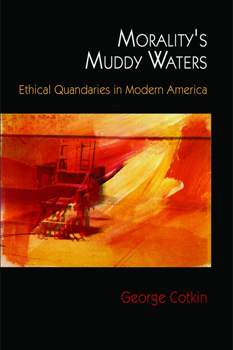 Book cover image for Morality's Muddy Waters ISBN: 9780812204834