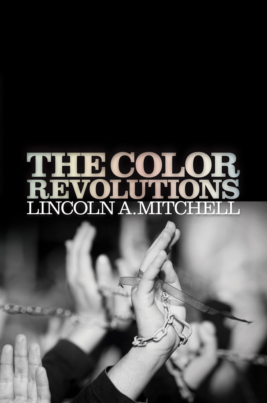 Book cover image for The Color Revolutions ISBN: 9780812207095