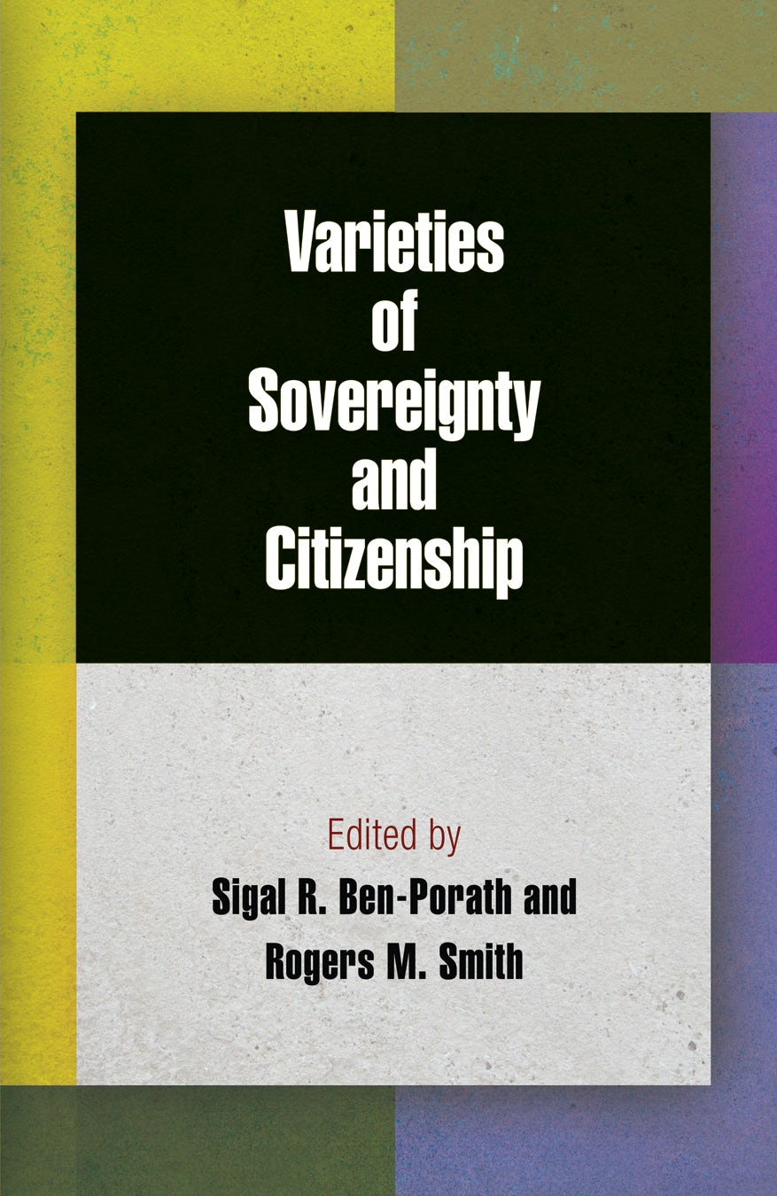 Book cover image for Varieties of Sovereignty and Citizenship ISBN: 9780812207484