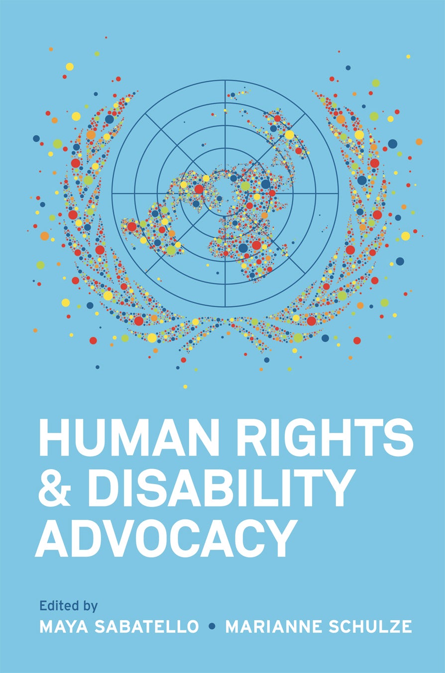 Book cover image for Human Rights and Disability Advocacy ISBN: 9780812208740