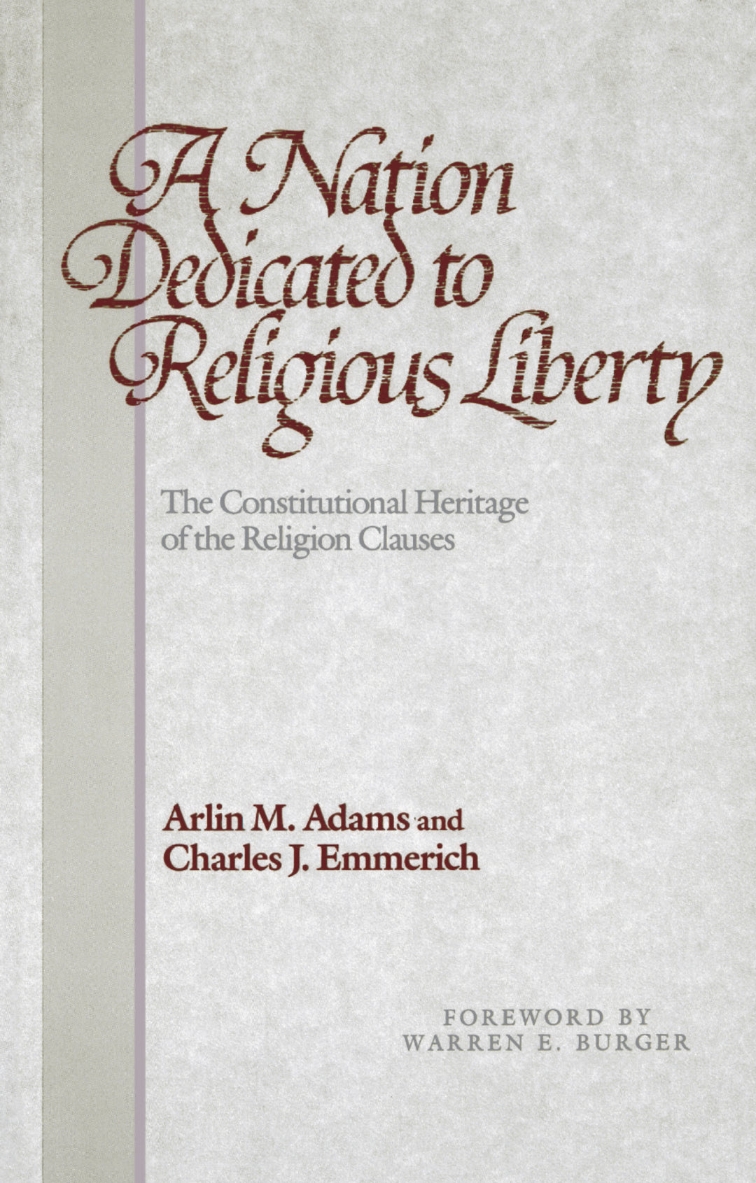 Cover image for A Nation Dedicated to Religious Liberty ISBN 9780812213188