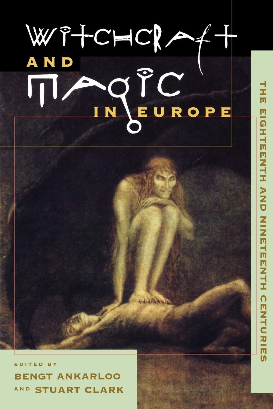 Cover image for Witchcraft and Magic in Europe, Volume 5, isbn: 9780812217063
