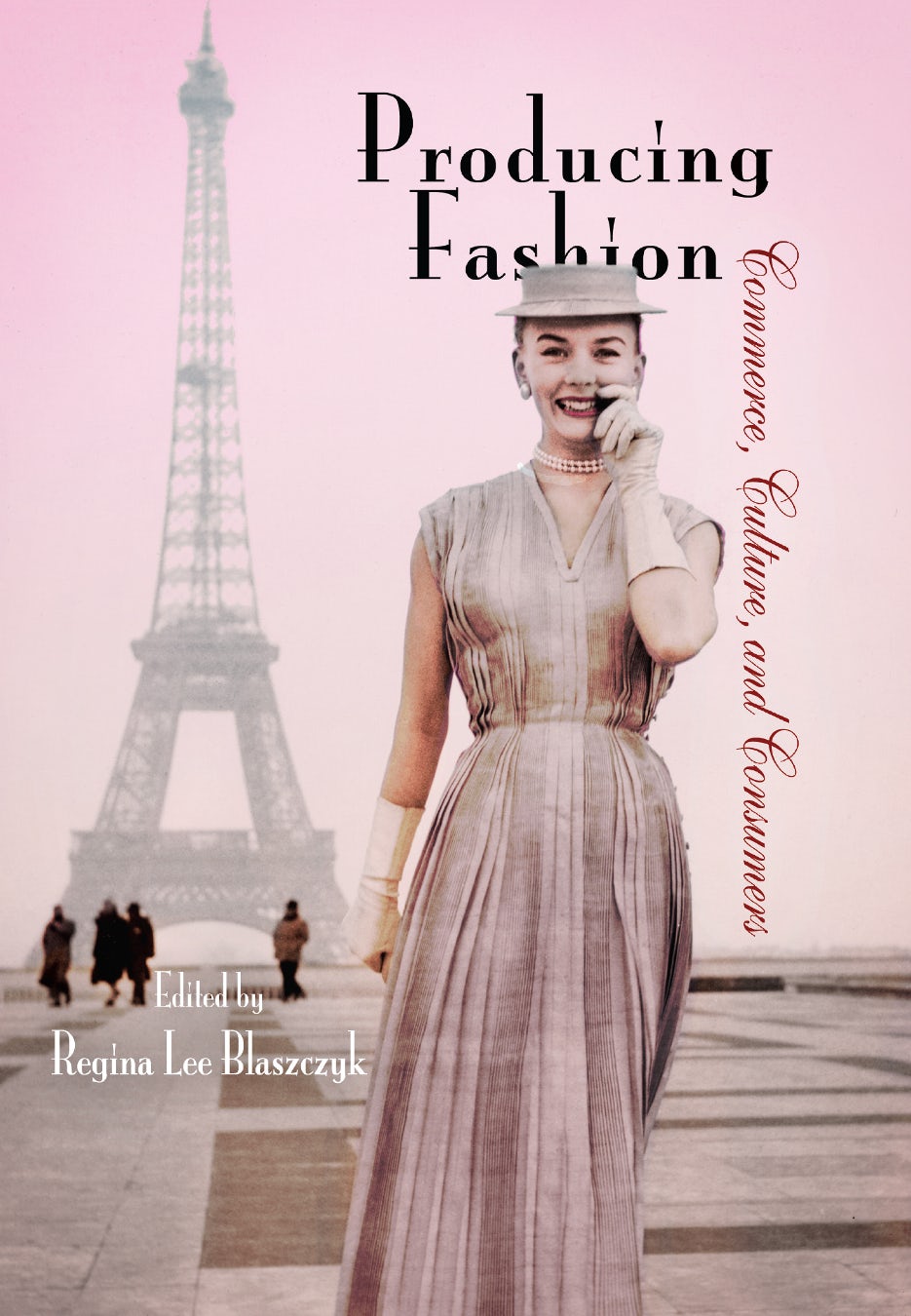 Book cover image for Producing Fashion ISBN: 9780812220667