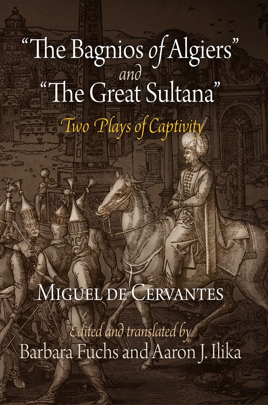 Book cover image for "The Bagnios of Algiers" and "The Great Sultana" ISBN: 9780812222159