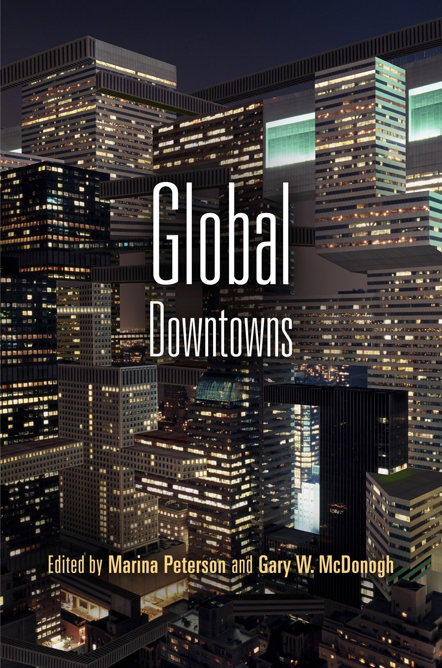 Book cover image for Global Downtowns ISBN: 9780812223224