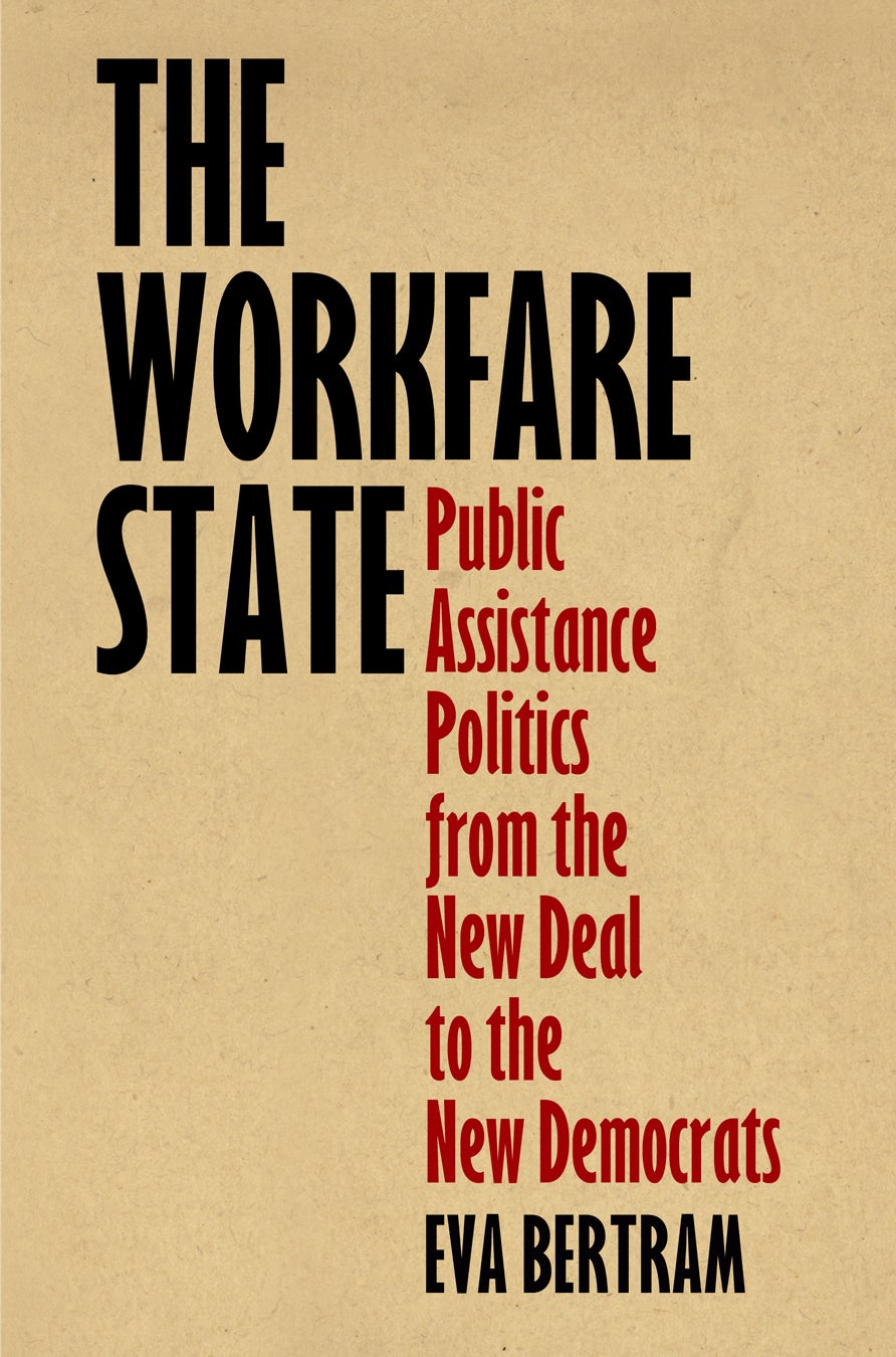 Book cover image for The Workfare State ISBN: 9780812224443