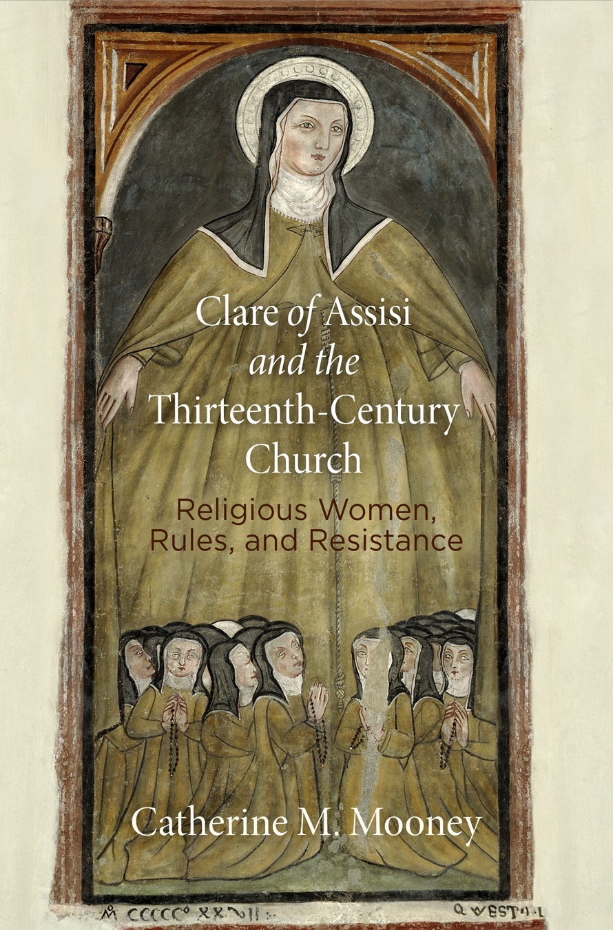 Book cover image for Clare of Assisi and the Thirteenth-Century Church ISBN: 9780812225075