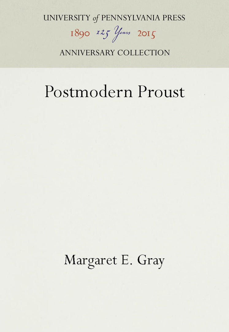 Cover image for Postmodern Proust ISBN 9780812231496