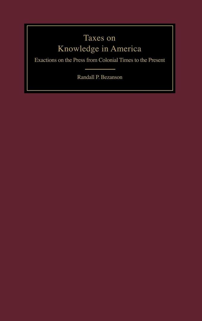 Cover image for Taxes on Knowledge in America ISBN 9780812232127
