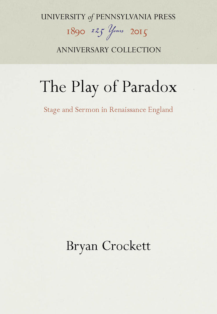 Cover image for The Play of Paradox ISBN 9780812233162