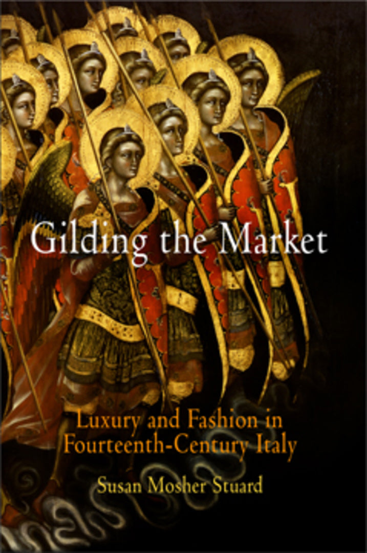 Cover image for Gilding the Market ISBN 9780812239003