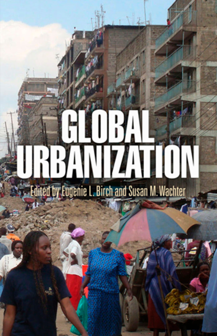 Cover image for Global Urbanization ISBN 9780812242843