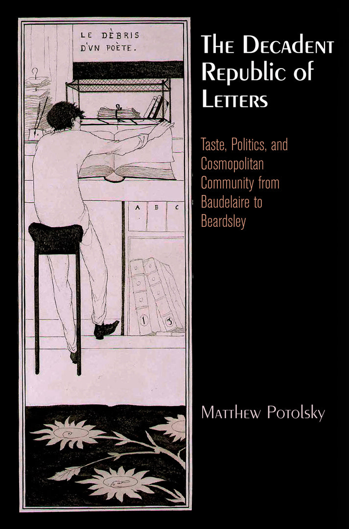 Cover image for The Decadent Republic of Letters ISBN 9780812244496