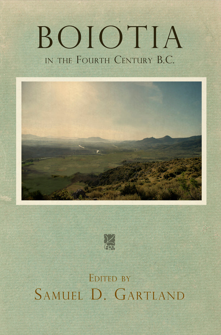 Cover image for Boiotia in the Fourth Century B.C. ISBN 9780812248807