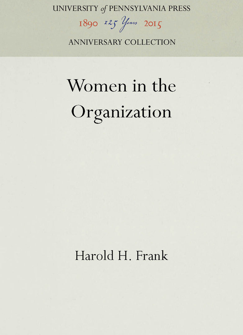 Cover image for Women in the Organization ISBN 9780812277159
