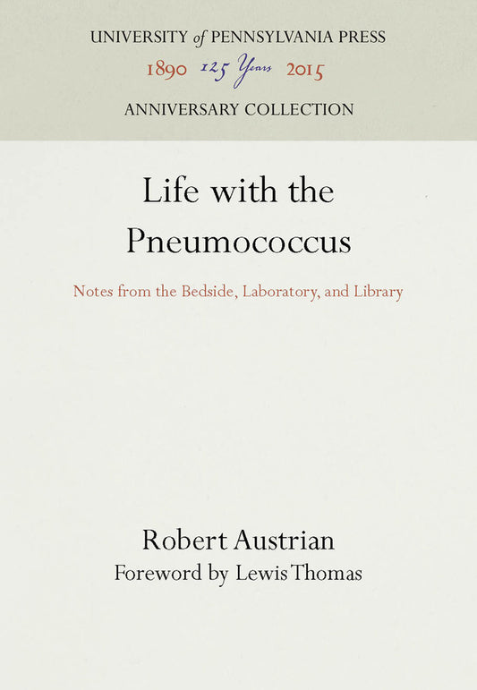 Life with the Pneumococcus