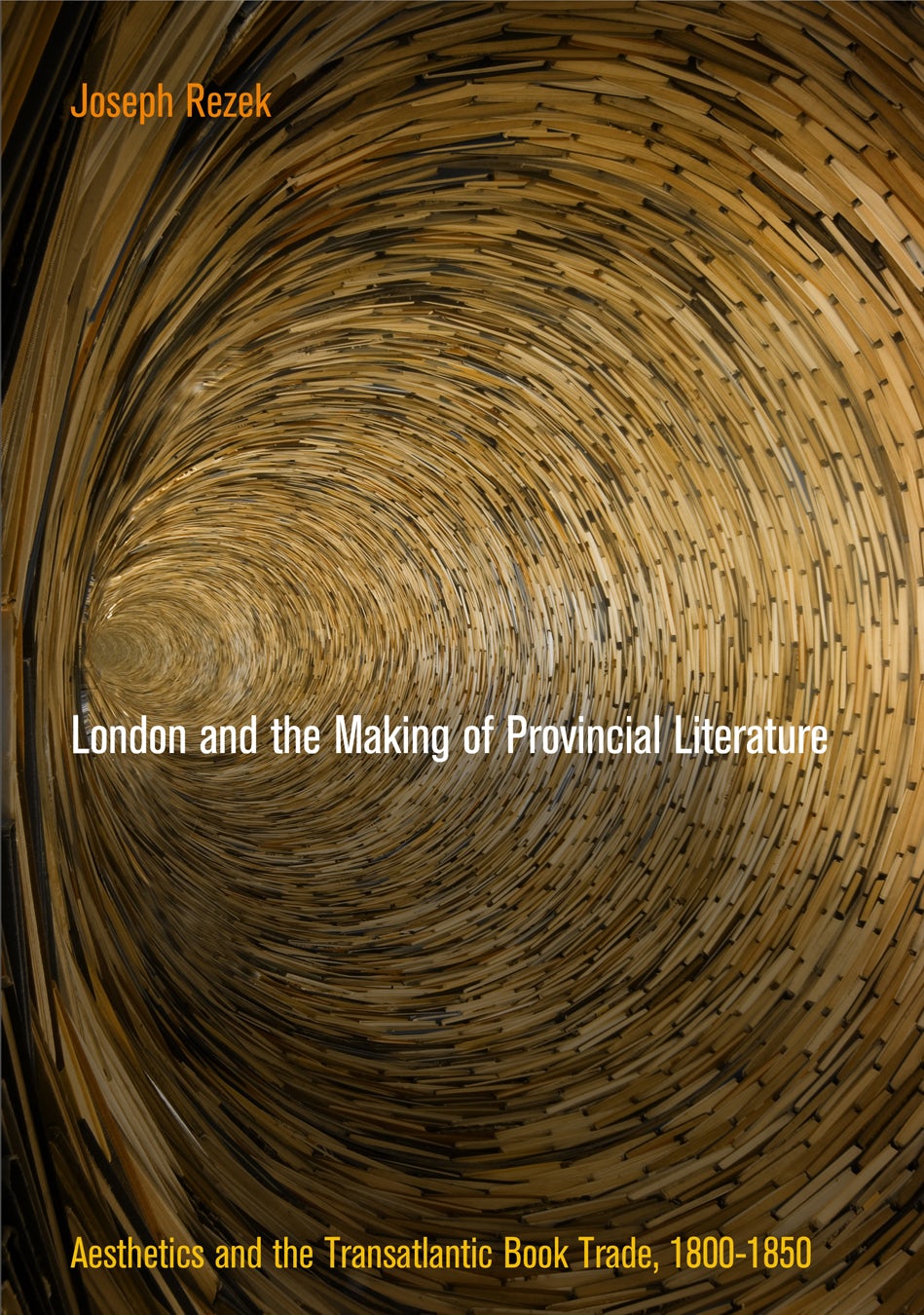Book cover image for London and the Making of Provincial Literature ISBN: 9780812291629