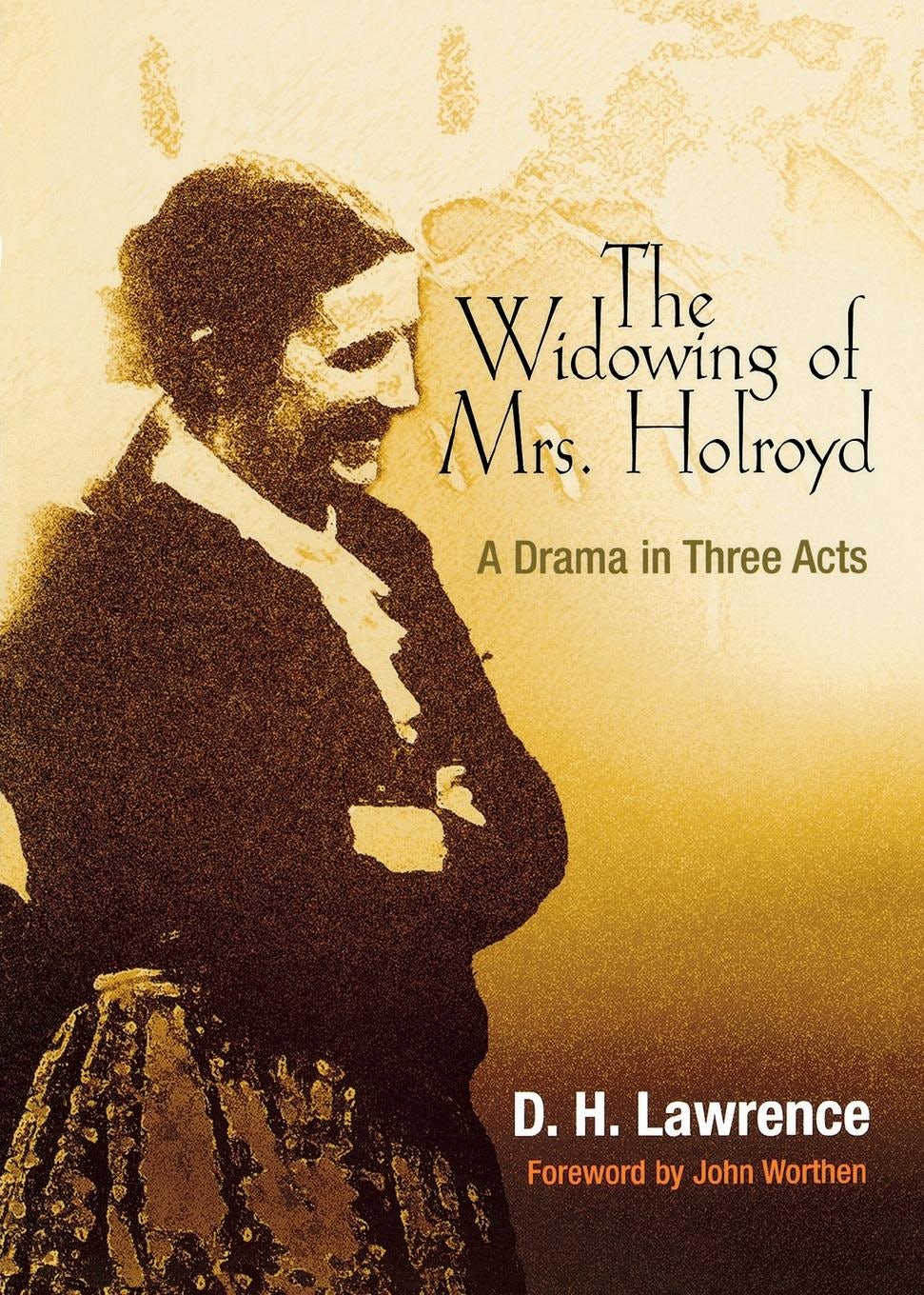 Cover image for The Widowing of Mrs. Holroyd ISBN 9780812292626