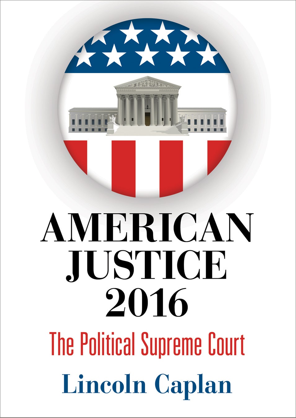 Book cover image for American Justice 2016 ISBN: 9780812293722