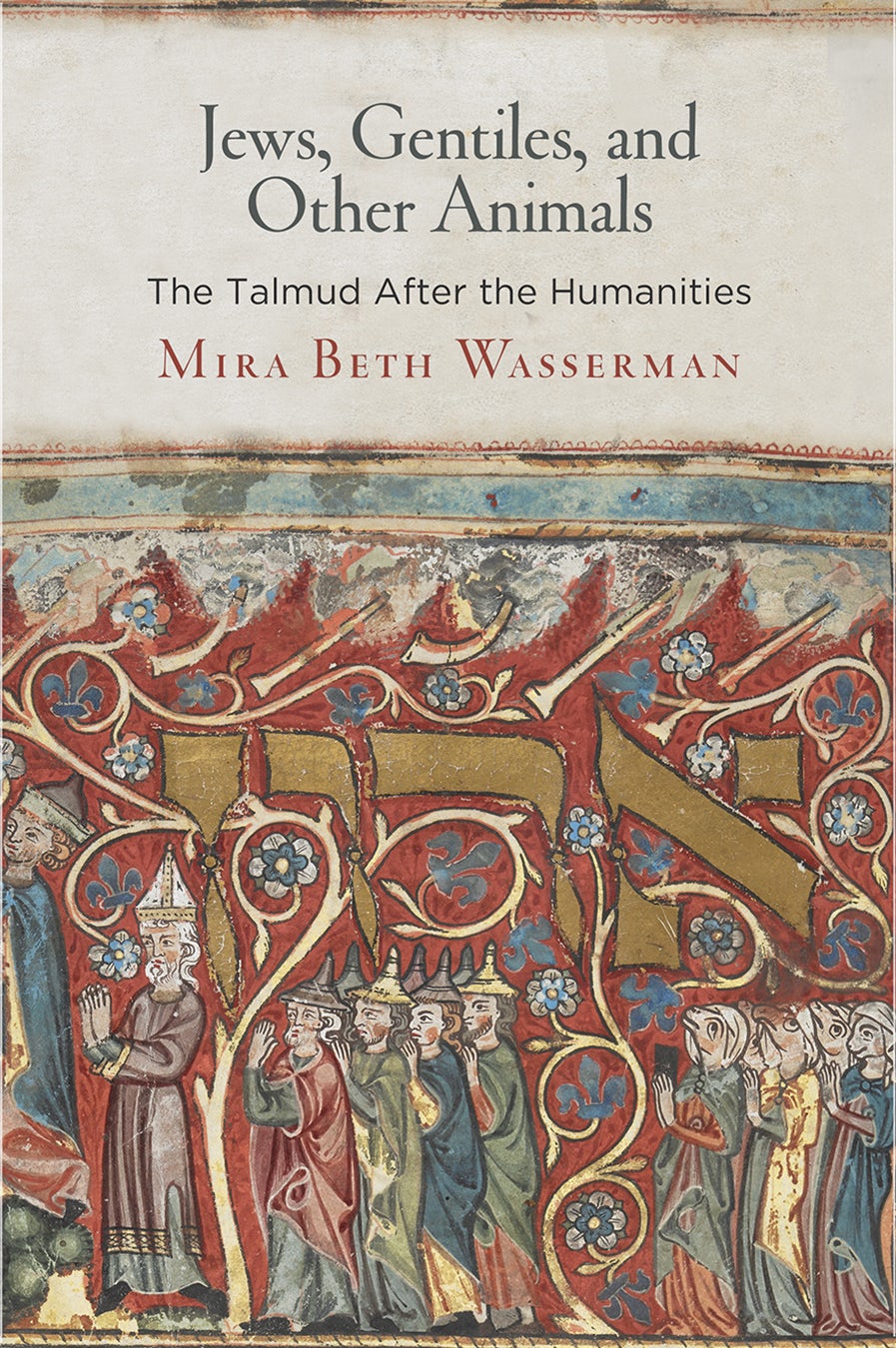 Book cover image for Jews, Gentiles, and Other Animals ISBN: 9780812294088