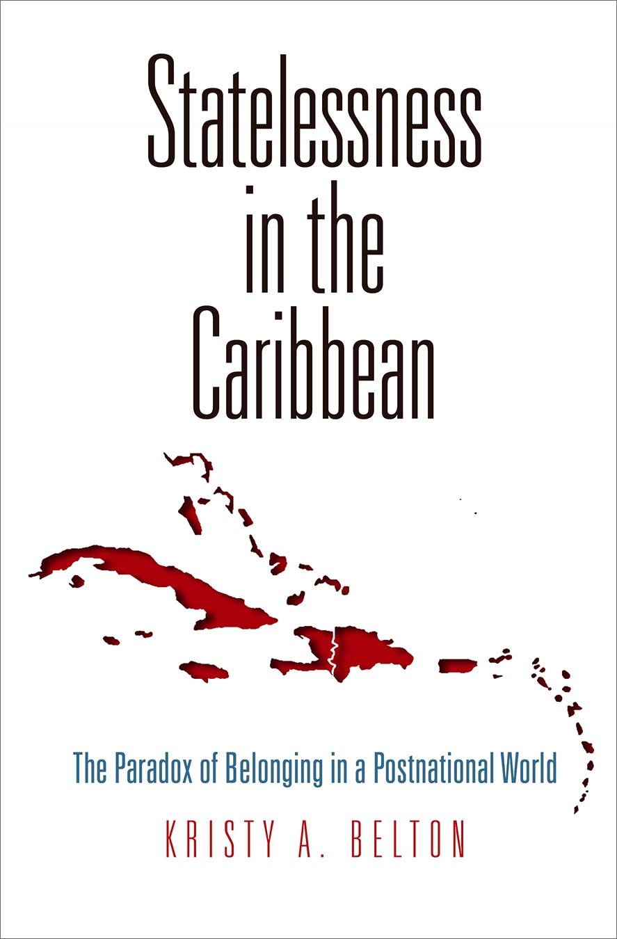 Book cover image for Statelessness in the Caribbean ISBN: 9780812294323