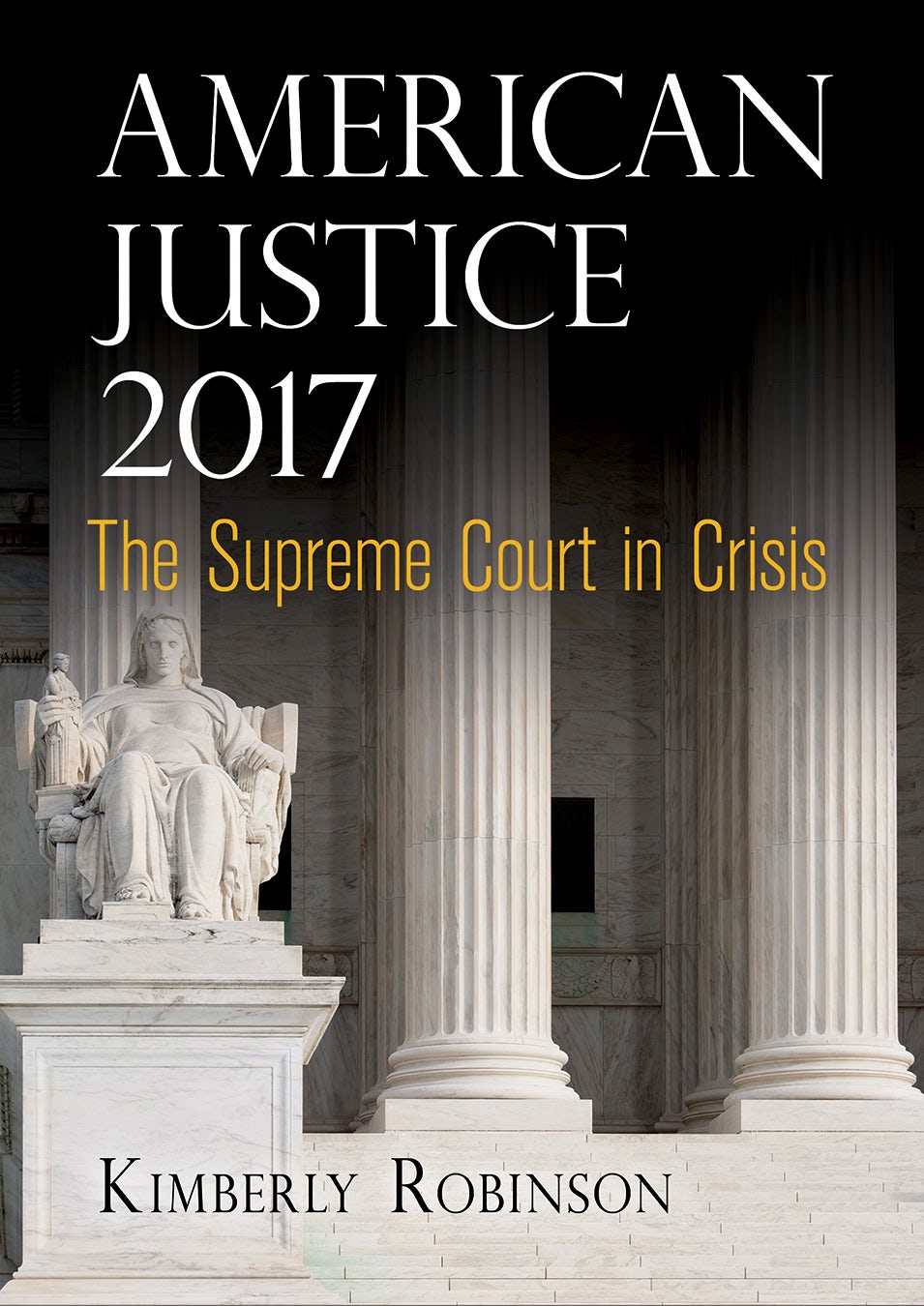 Book cover image for American Justice 2017 ISBN: 9780812294750