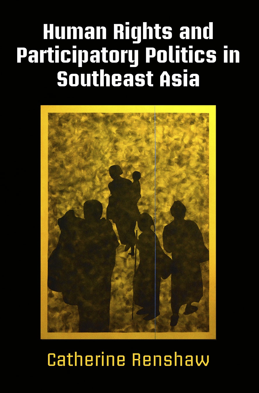 Book cover image for Human Rights and Participatory Politics in Southeast Asia ISBN: 9780812295764