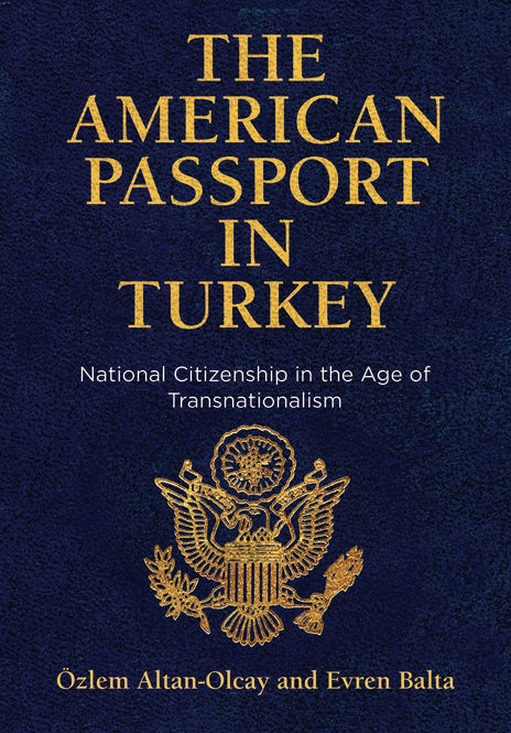 Book cover image for The American Passport in Turkey ISBN: 9780812297065