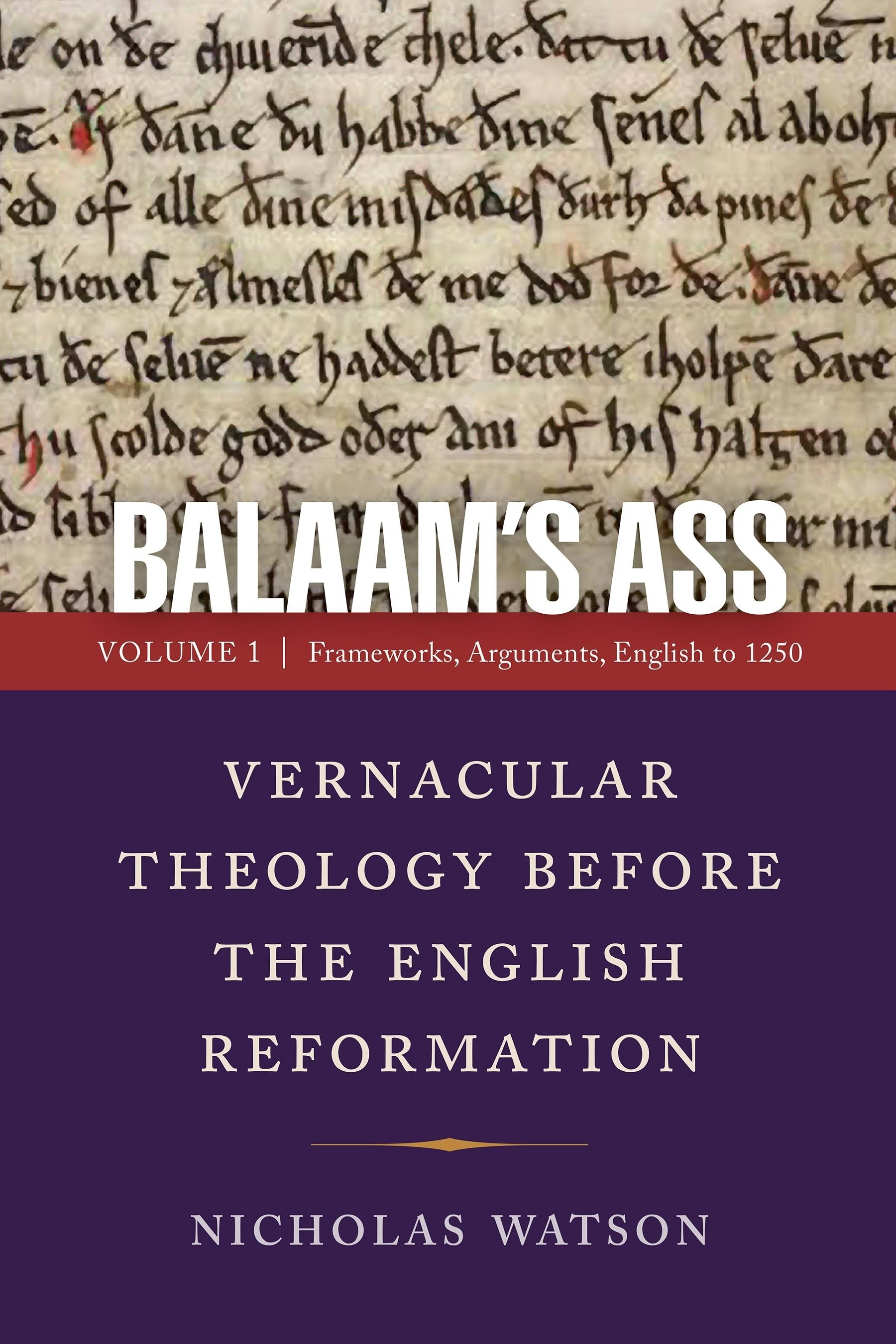 Book cover image for Balaam's Ass: Vernacular Theology Before the English Reformation ISBN: 9780812298345