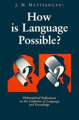 Book cover image for How Is Language Possible? ISBN: 9780812690453