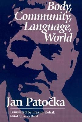 Book cover image for Body, Community, Language, World ISBN: 9780812693591