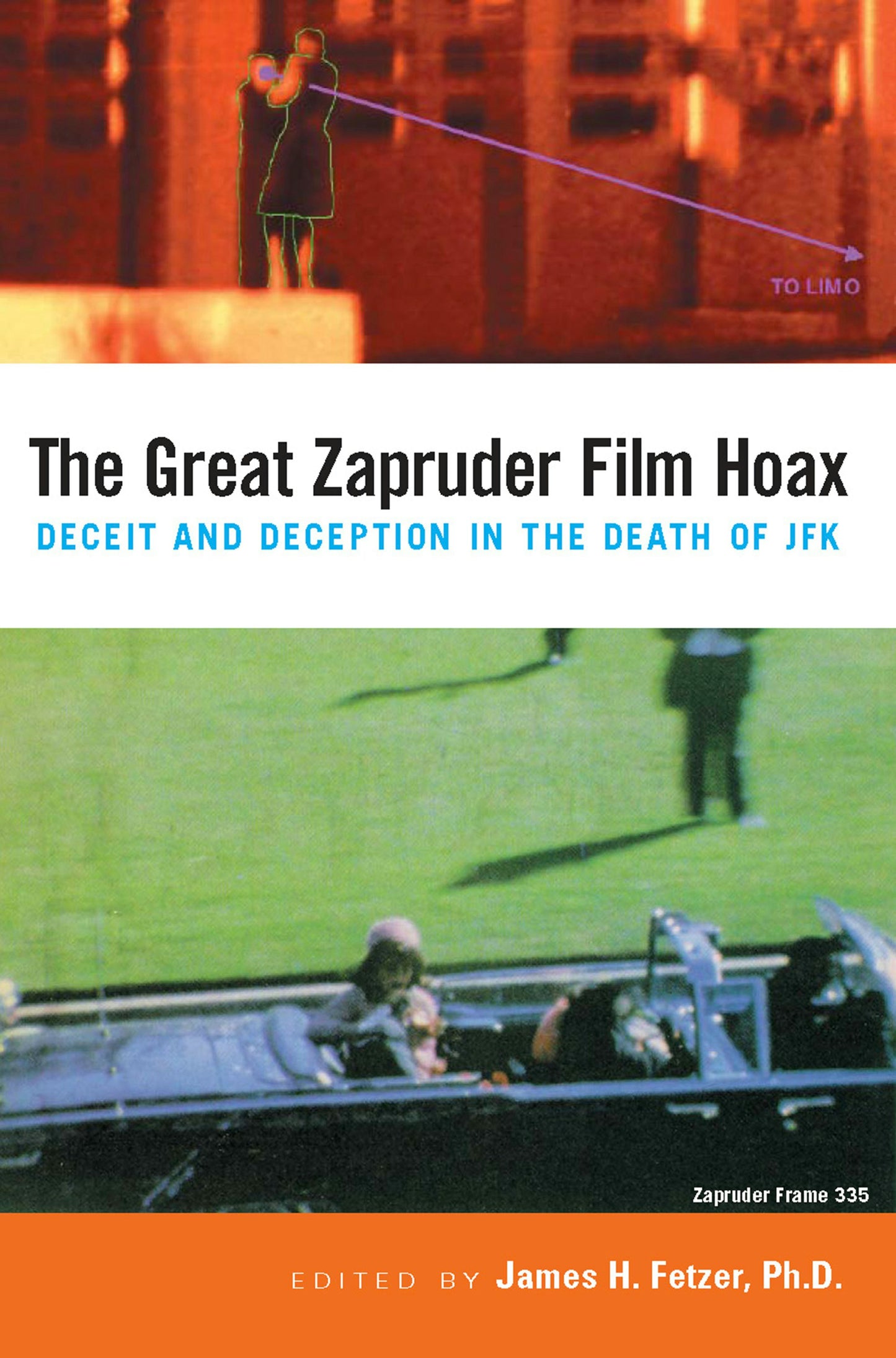Book cover image for The Great Zapruder Film Hoax ISBN: 9780812695472
