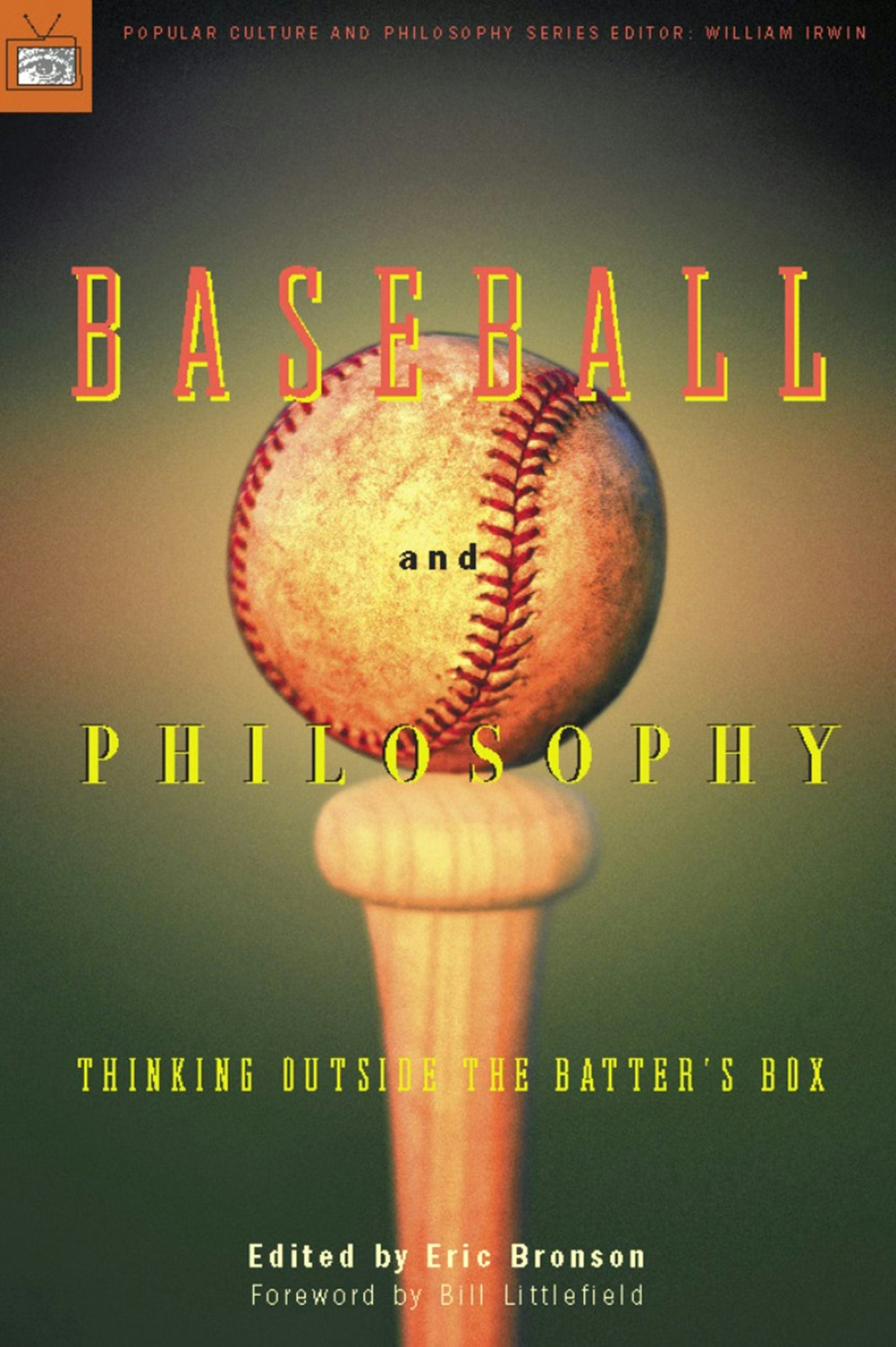 Book cover image for Baseball and Philosophy ISBN: 9780812695564