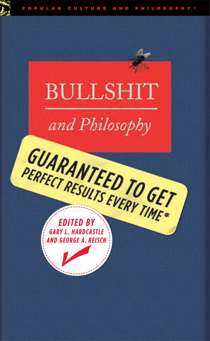 Book cover image for Bullshit and Philosophy ISBN: 9780812696110