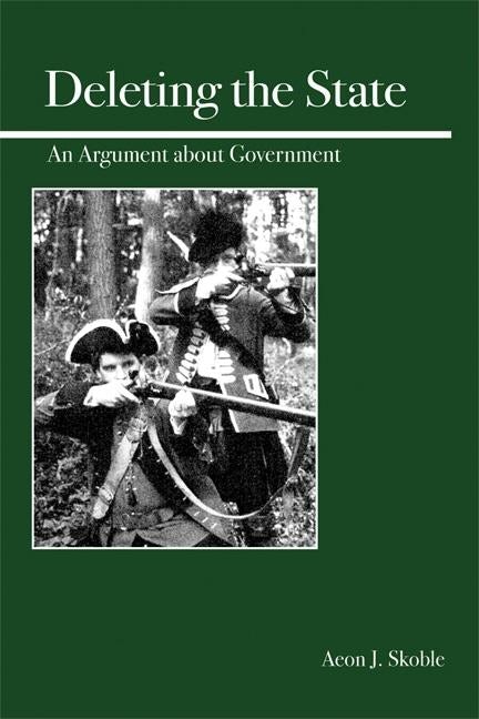 Book cover image for Deleting the State ISBN: 9780812696141