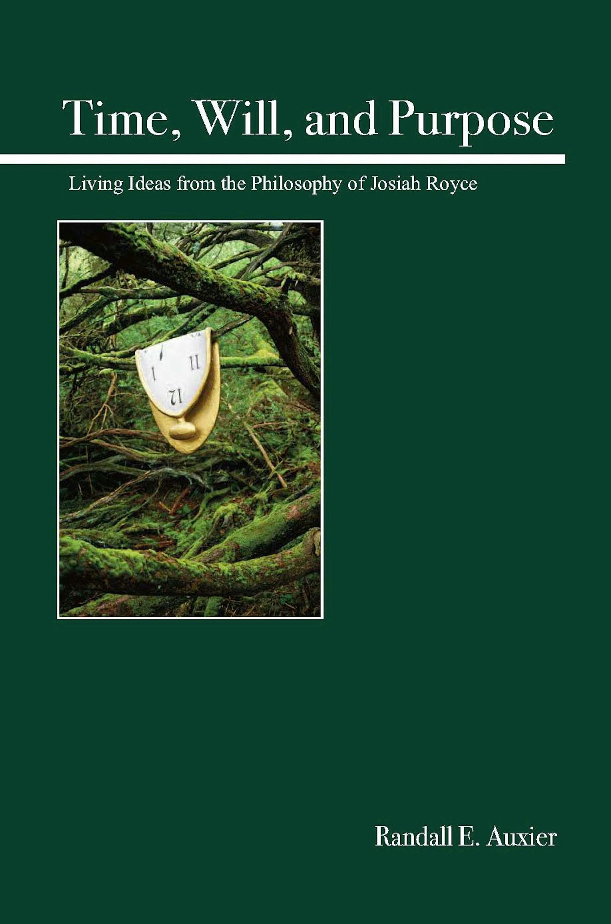 Book cover image for Time, Will, and Purpose ISBN: 9780812696783