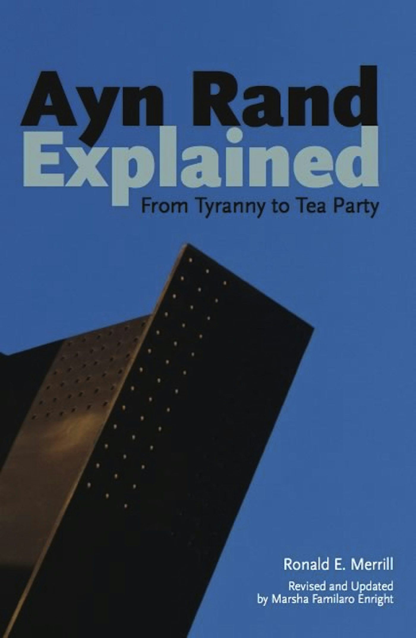 Book cover image for Ayn Rand Explained ISBN: 9780812697988