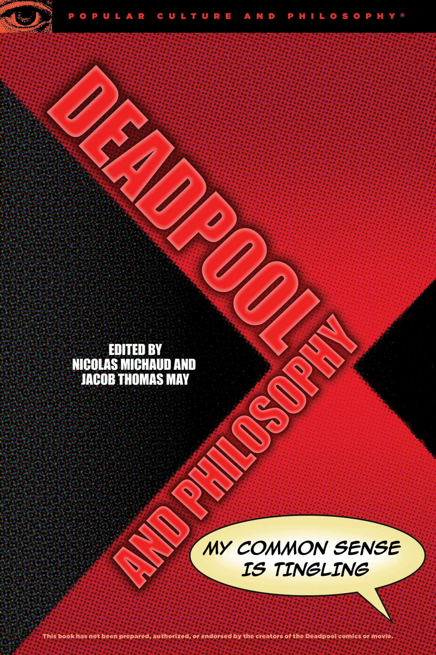 Book cover image for Deadpool and Philosophy ISBN: 9780812699494