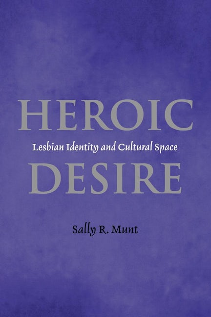 Book cover image for Heroic Desire ISBN: 9780814756065