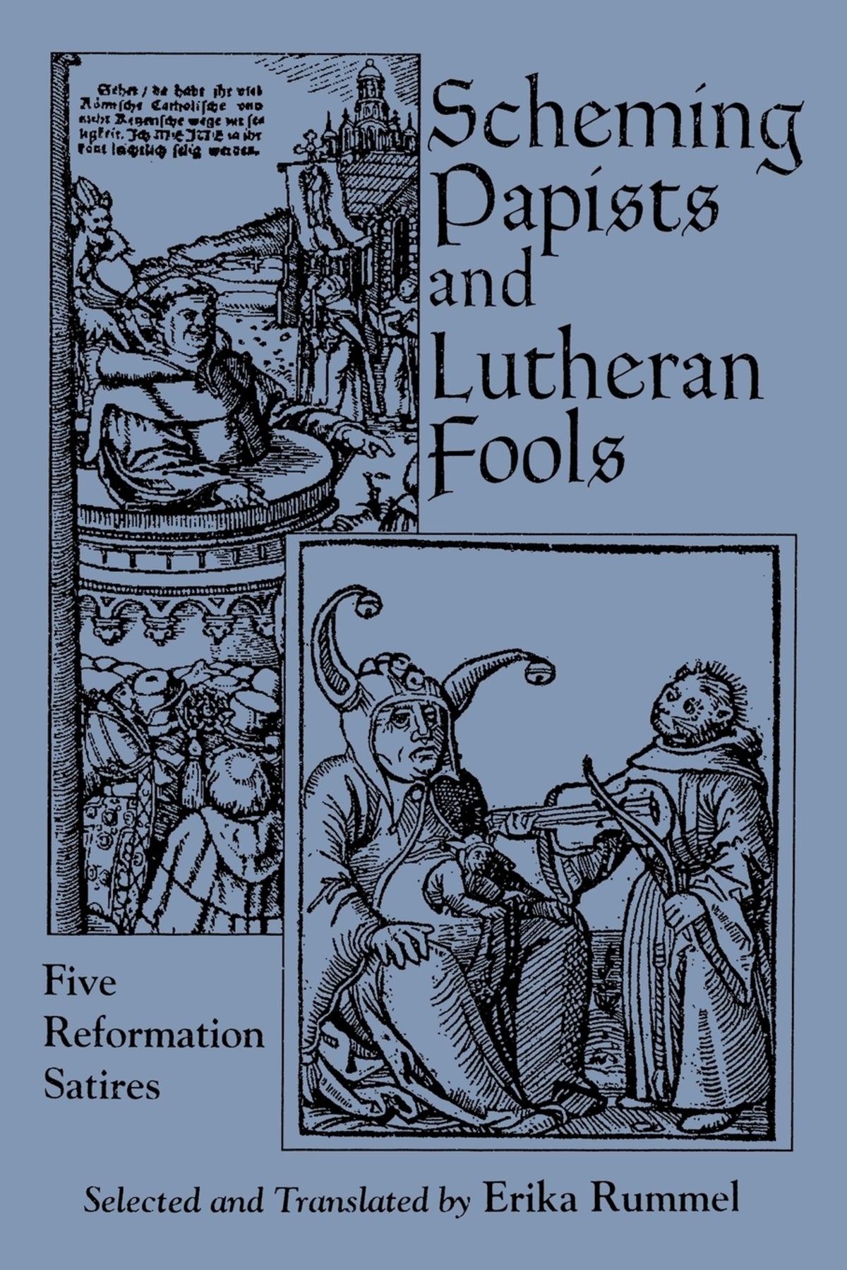 Cover image for Scheming Papists and Lutheran Fools ISBN 9780823214839
