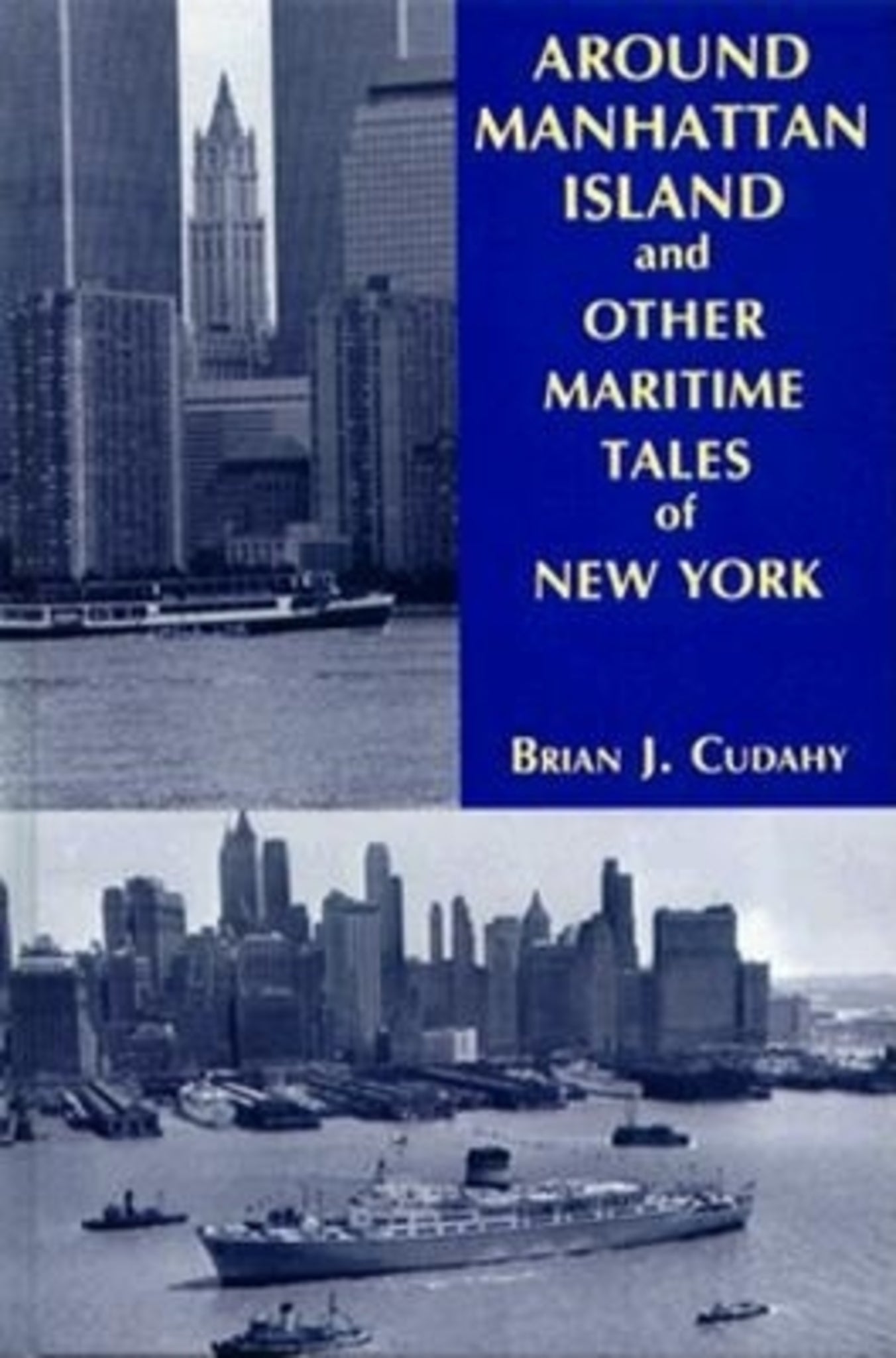 Cover image for Around Manhattan Island and Other Tales of Maritime NY ISBN 9780823217601