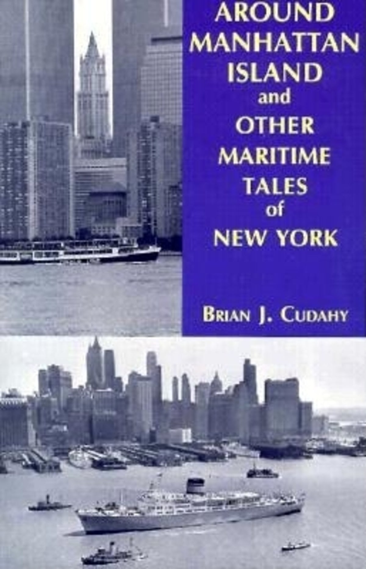 Cover image for Around Manhattan Island and Other Tales of Maritime NY ISBN 9780823217618