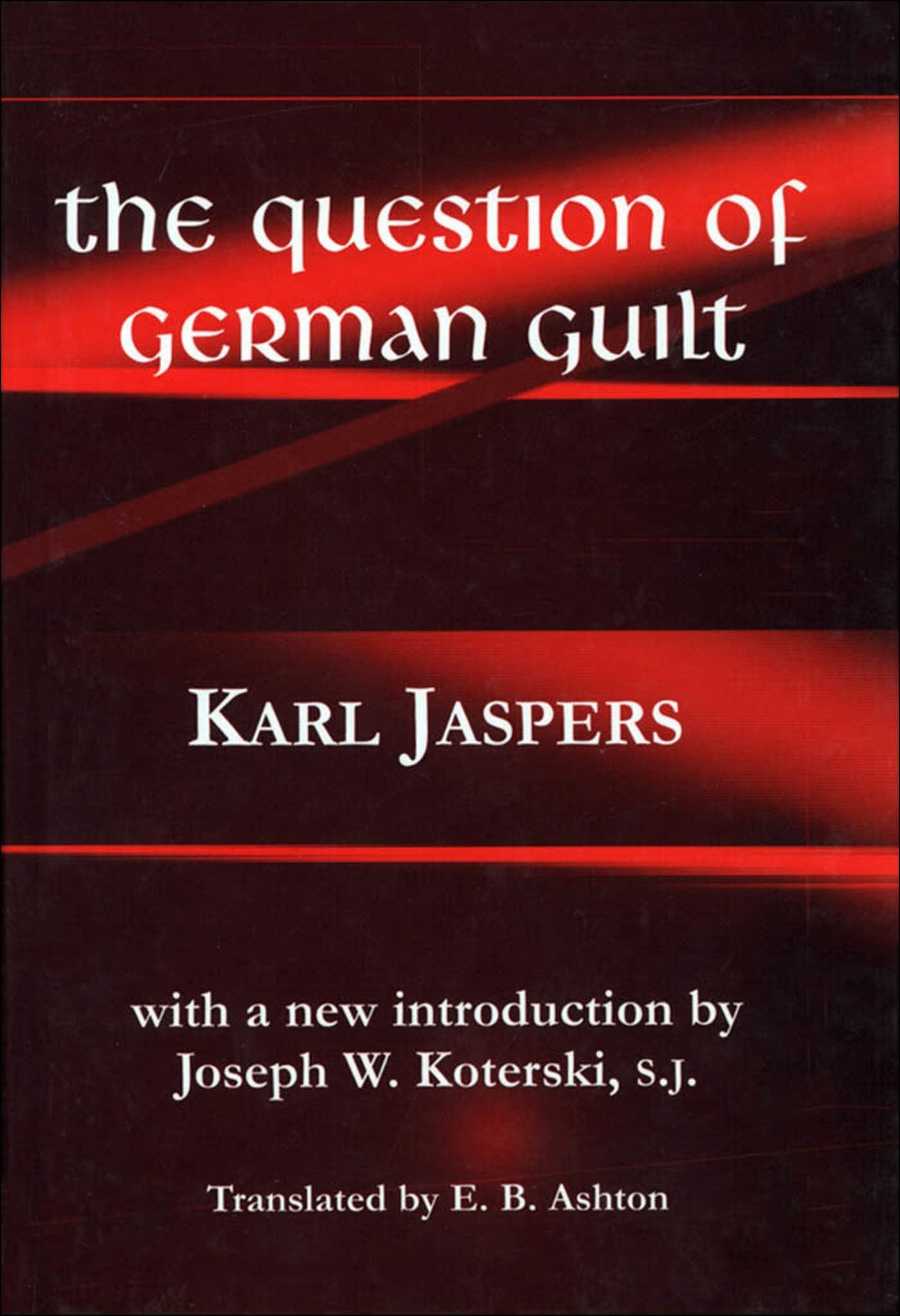 Book cover image for The Question of German Guilt ISBN: 9780823220694