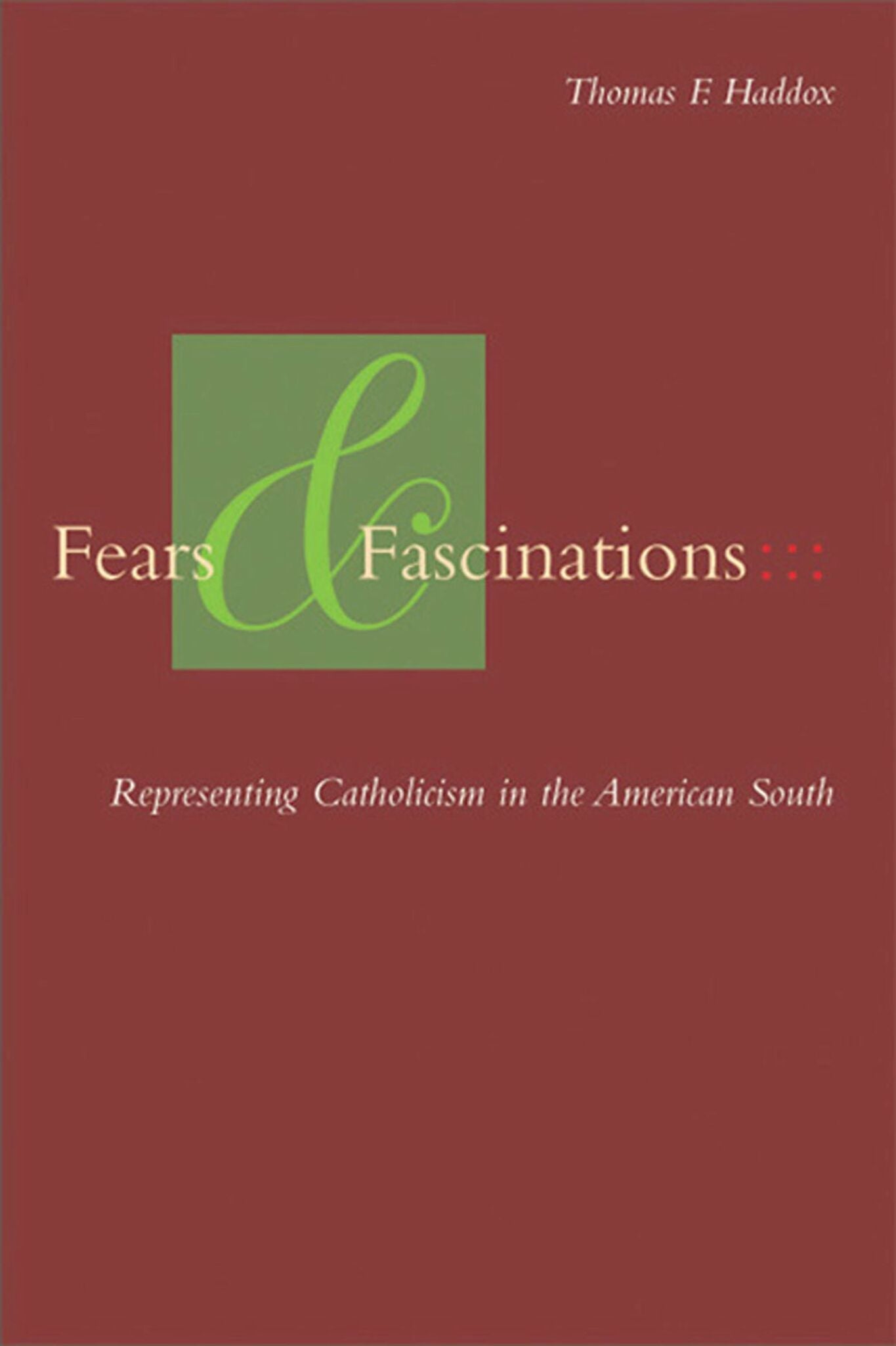 Cover image for Fears and Fascinations ISBN 9780823225217