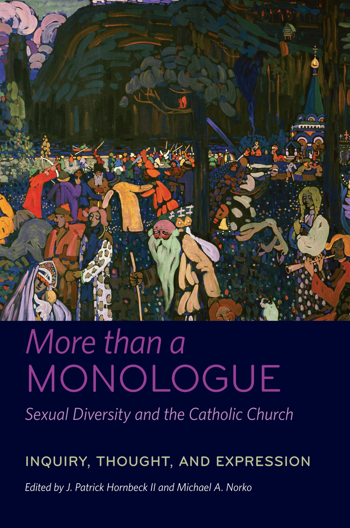 Cover image for More than a Monologue: Sexual Diversity and the Catholic Church ISBN 9780823257638