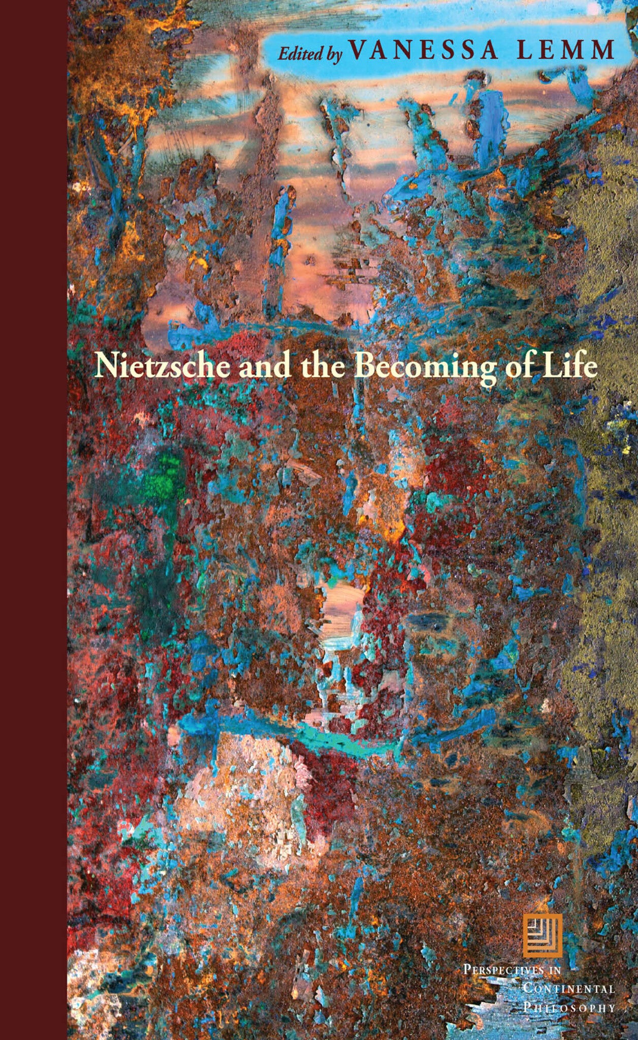 Cover image for Nietzsche and the Becoming of Life ISBN 9780823262878